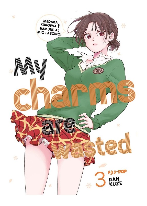 MY CHARMS ARE WASTED N.3