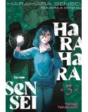 HARAHARA SENSEI (REAZIONI A CATENA) N.3