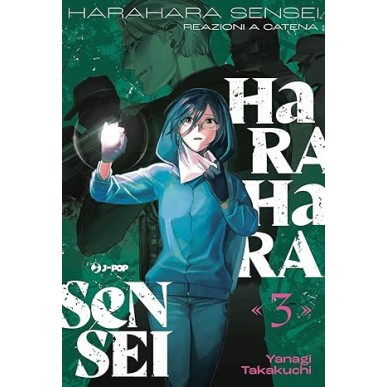 HARAHARA SENSEI (REAZIONI A CATENA) N.3