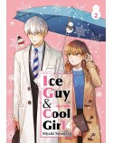 THE ICE GUY AND HIS COOL FEMALE COLLEAGUE N.2