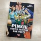 PINKIE SUONA SEMPRE DUE VOLTE (VOLUME UNICO)