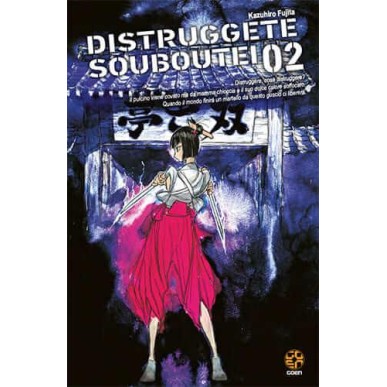 DISTRUGGETE SOUBOUTEI! N.2