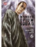 MANSHU OPIUM SQUAD N.6