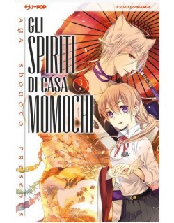 GLI SPIRITI DI CASA MOMOCHI N.3