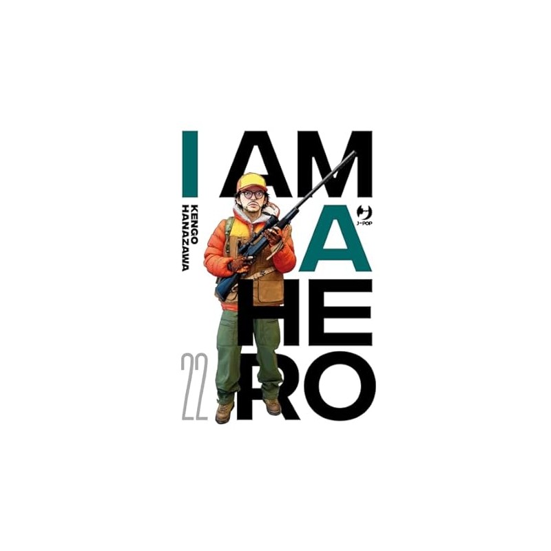 I AM A HERO - NUOVA EDIZIONE N.22 (di 22)