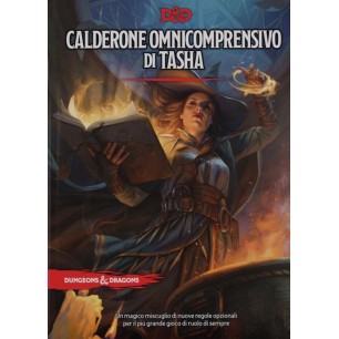 DUNGEONS & DRAGONS 5a Edizione - CALDERONE OMNICOMPRENSIVO DI TASHA