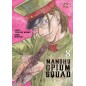 MANSHU OPIUM SQUAD N.8