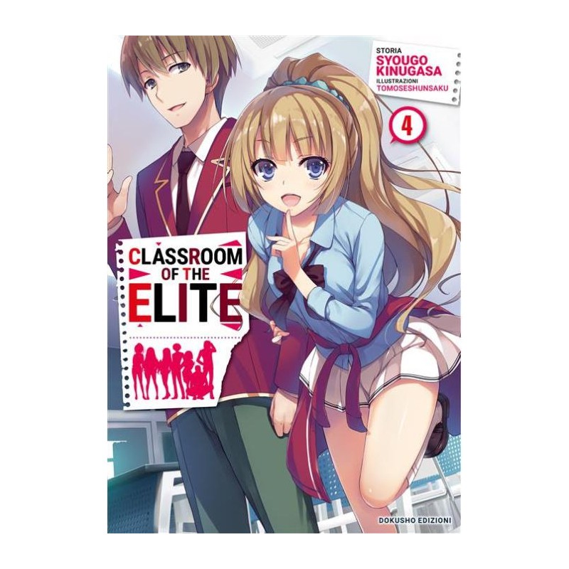 CLASSROOM OF THE ELITE - NOVEL N.4