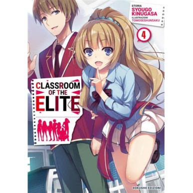 CLASSROOM OF THE ELITE - NOVEL N.4