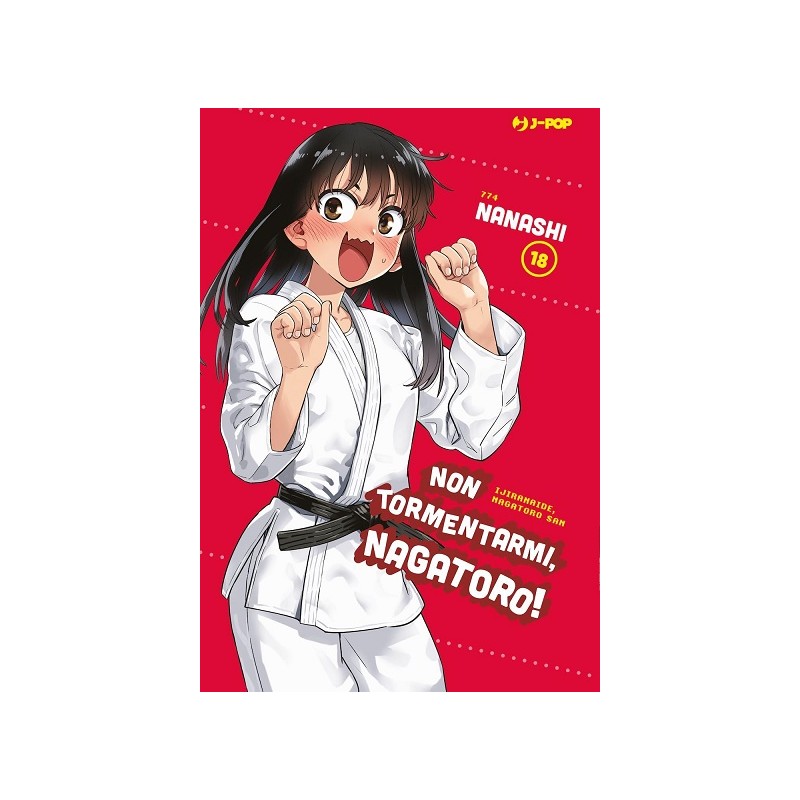 NON TORMENTARMI, NAGATORO! N.18