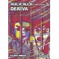 AULA ALLA DERIVA N.1 (DI 6)