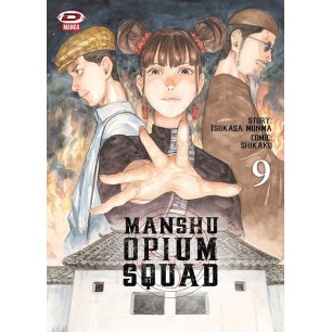 MANSHU OPIUM SQUAD N.9