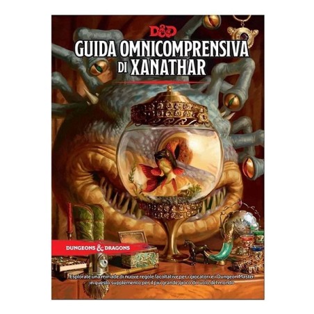 DUNGEONS & DRAGONS 5a Edizione -GUIDA OMNICOMPRENSIVA DI XANATHAR (ITA)