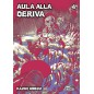 AULA ALLA DERIVA N.4 (DI 6)