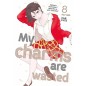 MY CHARMS ARE WASTED N.8