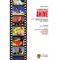 AL CINEMA CON GLI ANIME