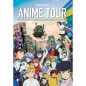 ANIME TOUR - PELLEGRINAGGIO NEI LUOGHI CULT DELL'ANIMAZIONE GIAPPONESE N.2