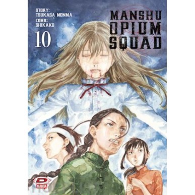 MANSHU OPIUM SQUAD N.10