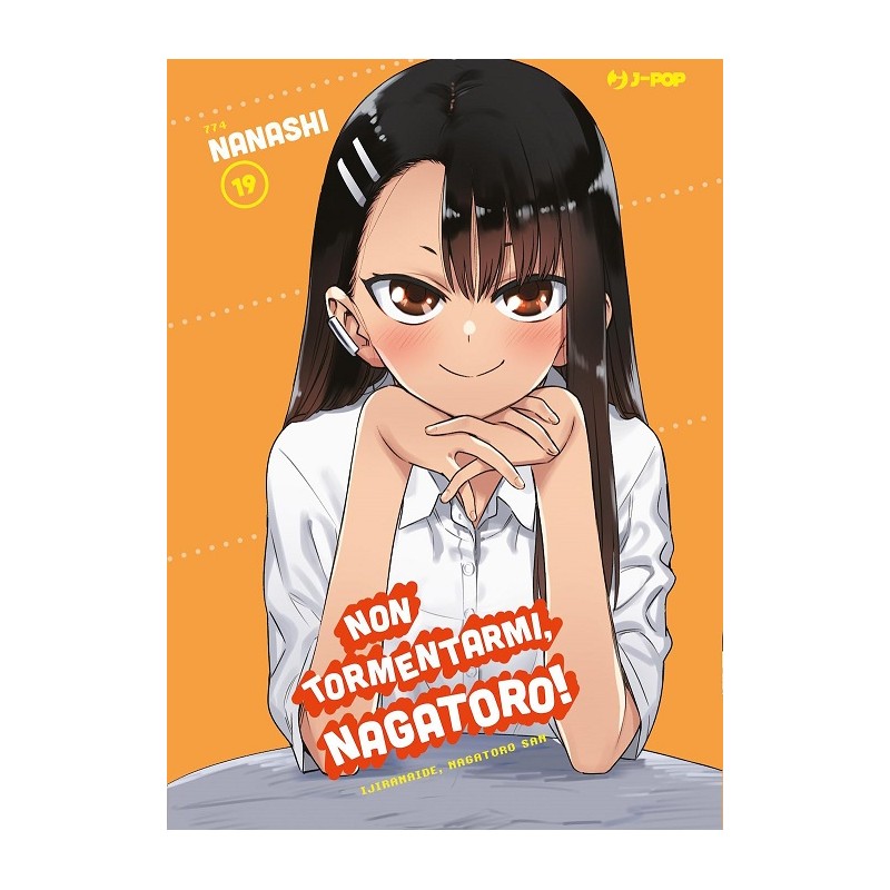 NON TORMENTARMI, NAGATORO! N.19