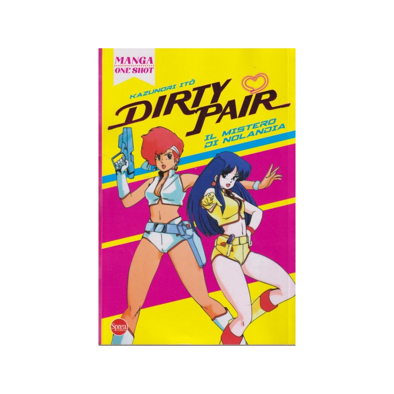 DIRTY PAIR (VOLUME UNICO)