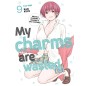 MY CHARMS ARE WASTED N.9