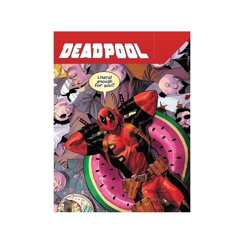 DEADPOOL 1 - DOLORE A PRIMA VISTA