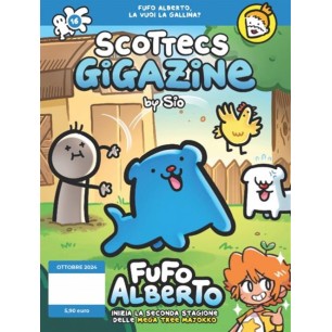 SCOTTECS GIGAZINE FUFO ALBERTO N. 16