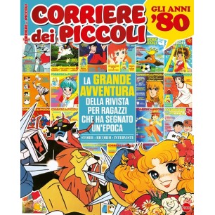 LA GRANDE EPOPEA DEL CORRIERE DEI PICCOLI