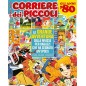 LA GRANDE EPOPEA DEL CORRIERE DEI PICCOLI