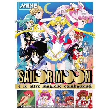 ANIME CULT - SAILOR MOON E LE ALTRE ANIME DOSSIER